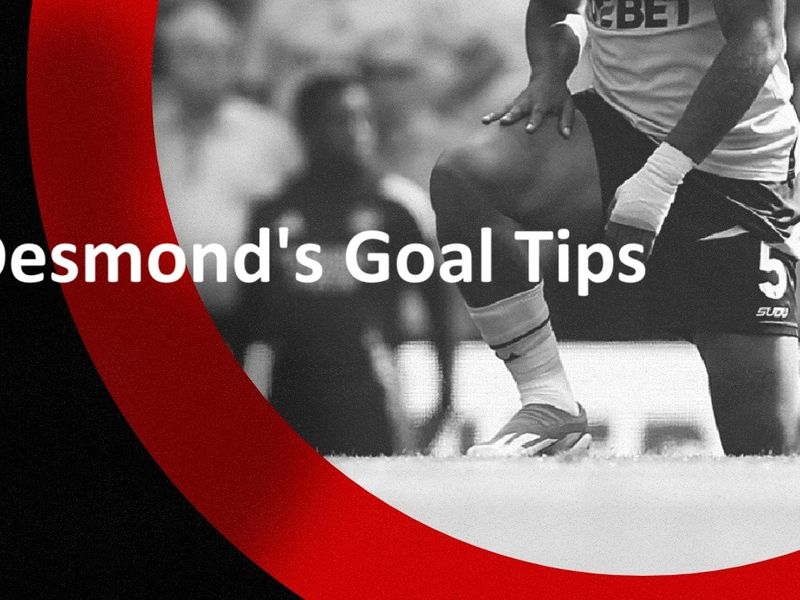 Desmond’s Goals Tips: BTTS, To Score 2+, Over 2.5 Goals and 17/1 Goals Acca Tips