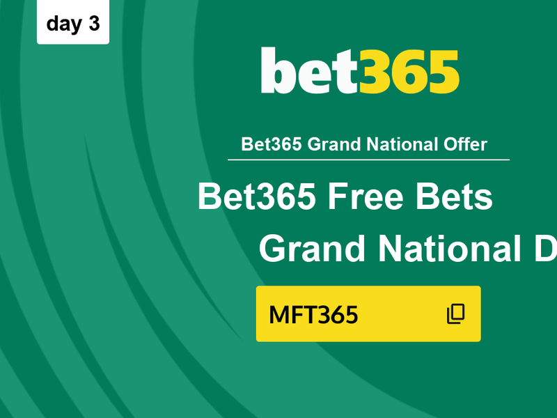 Bet365 Grand National free bet: Claim &pound;30 for day 3