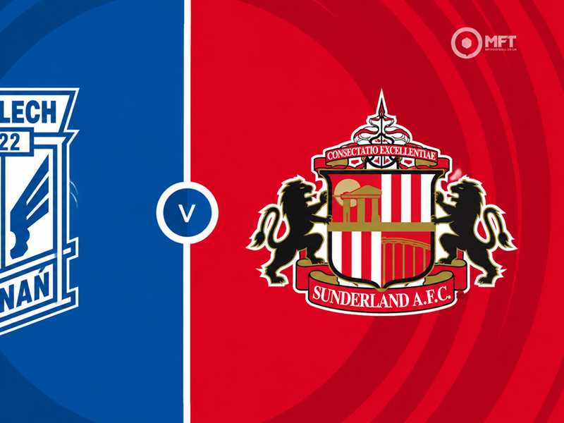 Lech Poznan vs Sunderland Prediction and Betting Tips &ndash; 22/10/2026