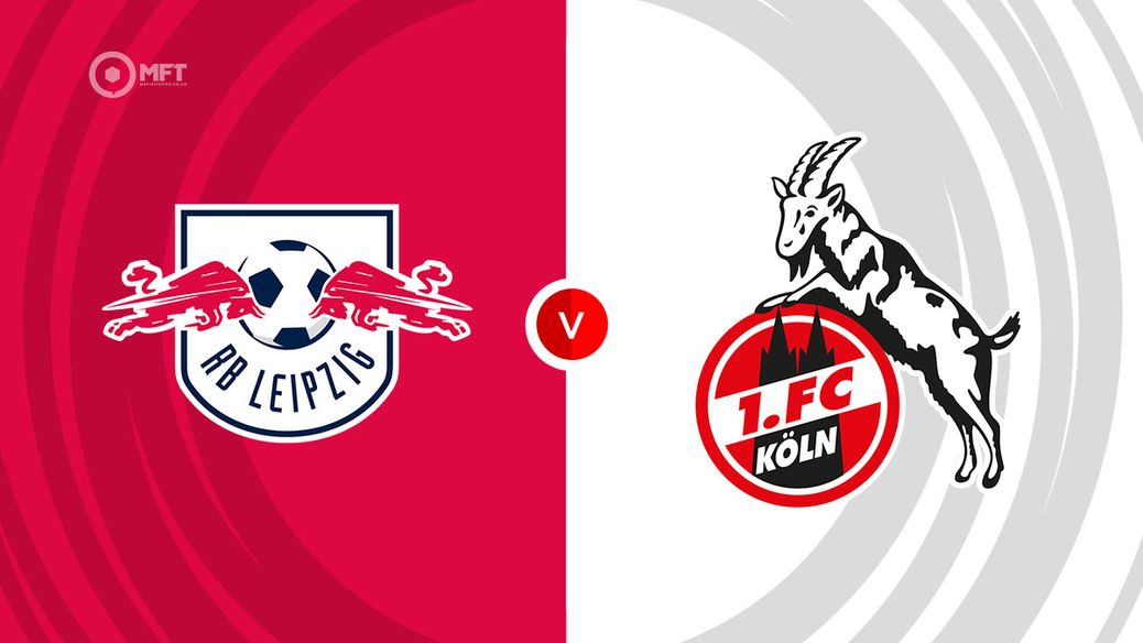 RB Leipzig v Koln