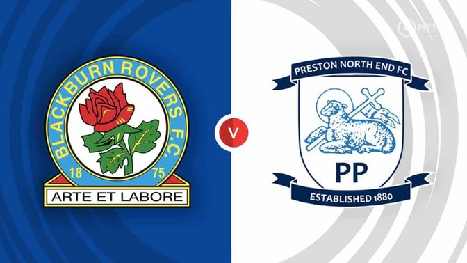 Blackburn Rovers vs Preston North End Prediction and Betting Tips