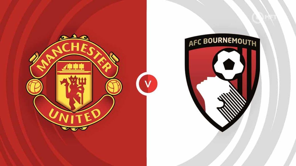 Man Utd v Bournemouth