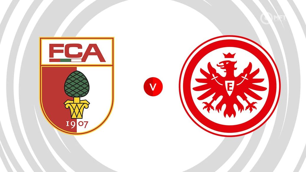 Augsburg v Frankfurt