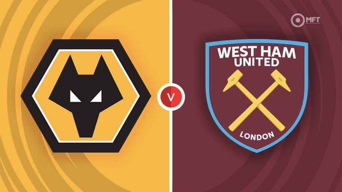 Wolverhampton Wanderers vs West Ham Utd Prediction and Betting Tips