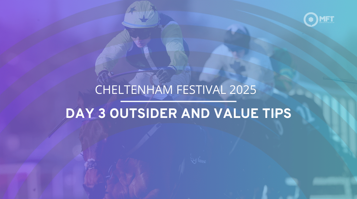 https%3A%2F%2Fmedia.mrfixitstips.co.uk%2Fmain%2F2025%2F03%2FCheltenham Festival 2025 Day 3 Outsider and Value Tips