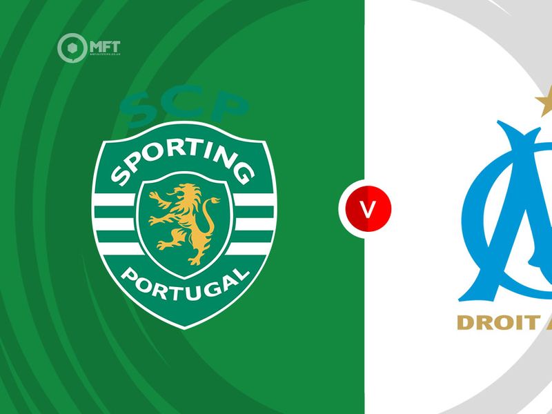 Sporting CP vs Marseille Prediction and Betting Tips