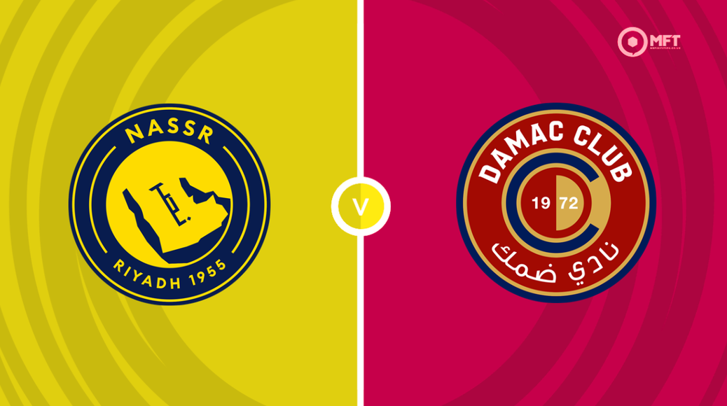 Al Nassr v Damac
