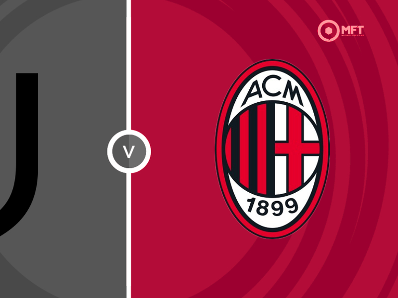 Juventus vs AC Milan Prediction and Betting Tips &ndash; 2026-09-06