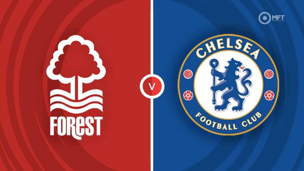 Nottm Forest v Chelsea