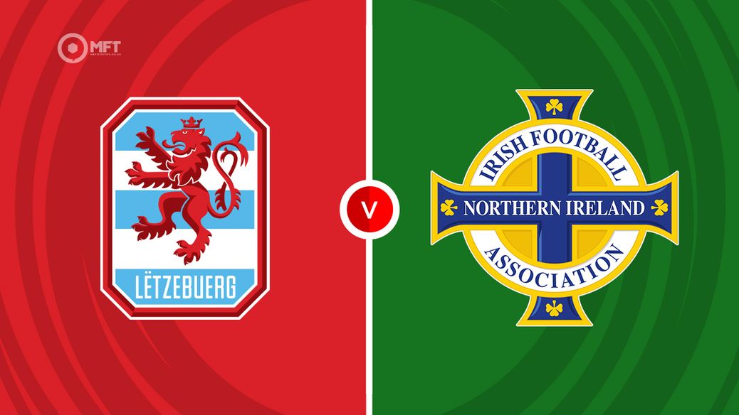 Luxembourg v N. Ireland