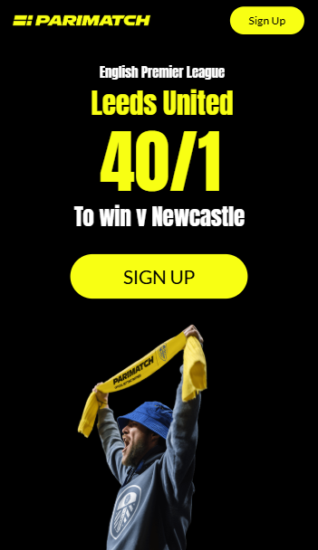 Parimatch Leeds vs Newcastle offer