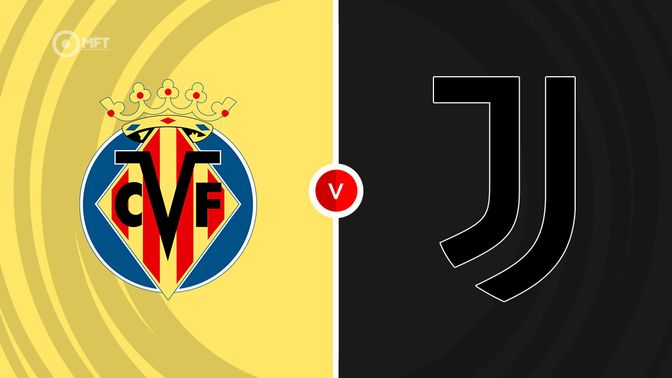 Villarreal vs Juventus Prediction and Betting Tips