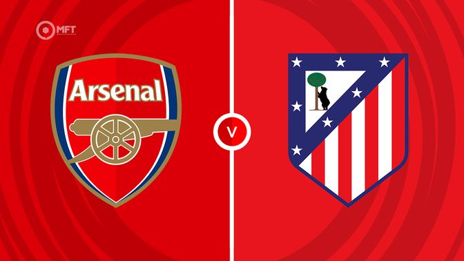 Arsenal vs Atletico Madrid Prediction and Betting Tips
