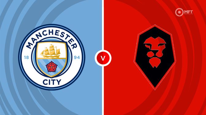 Manchester City vs Salford Prediction and Betting Tips