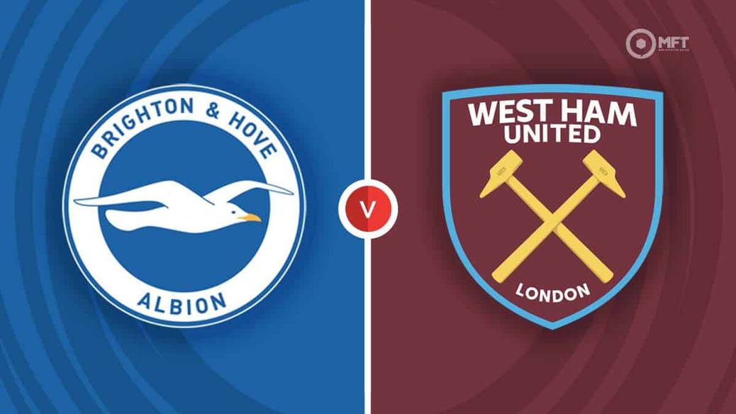 Brighton & Hove Albion v West Ham