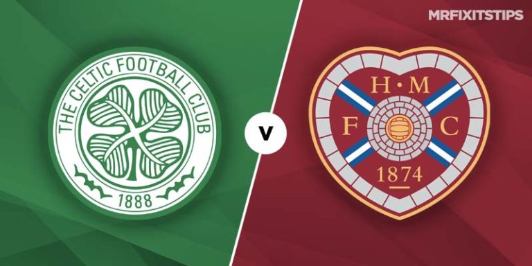 Celtic Vs Hearts Betting Tips & Preview