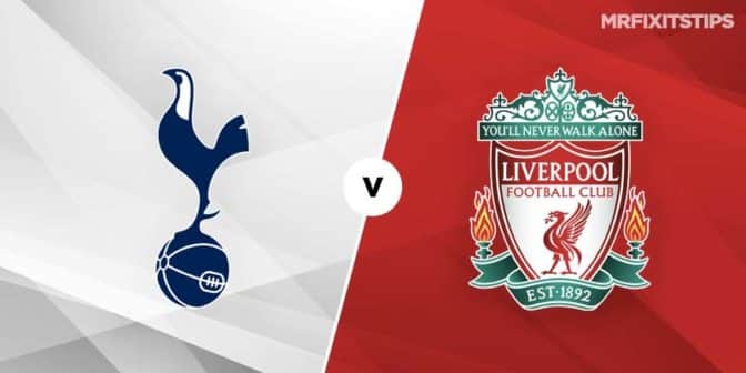 Tottenham Vs Liverpool Betting Tips & Preview