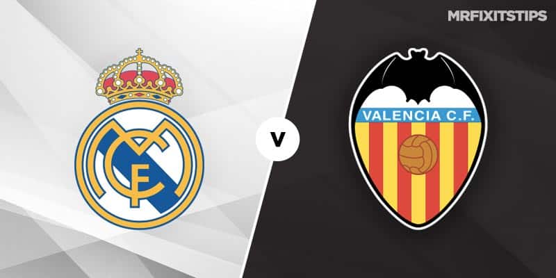 Real Madrid Vs Valencia Betting Tips And Predictions Mrfixitstips