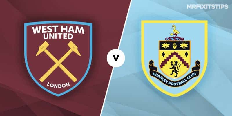 West Ham Vs Burnley Prediction And Betting Tips Mrfixitstips