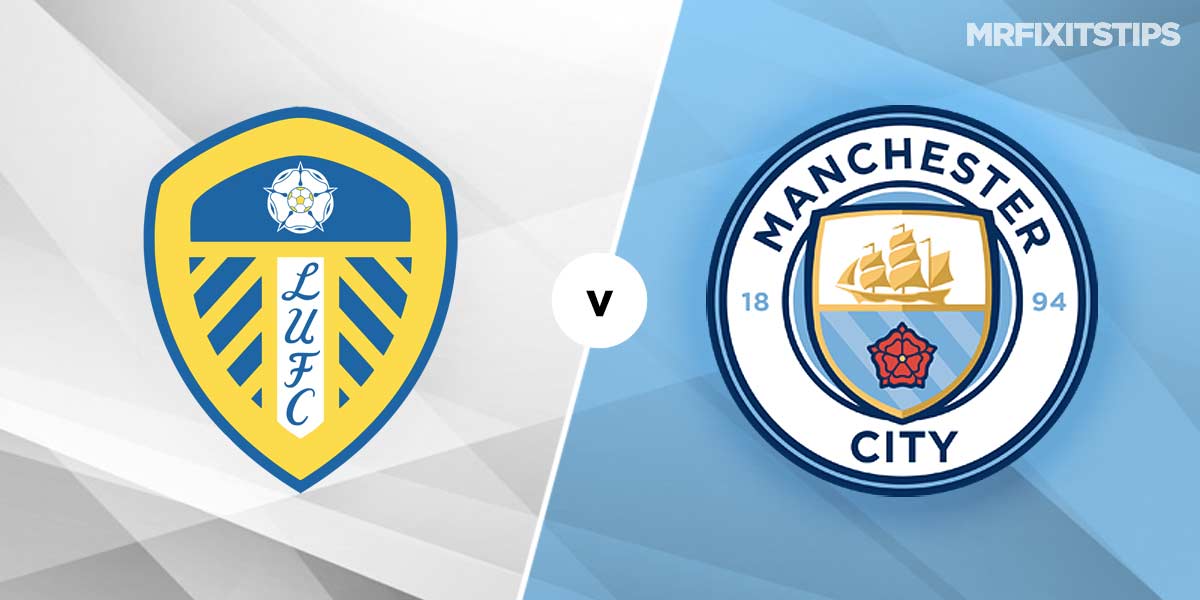 Leeds United vs Manchester City Prediction and Betting Tips