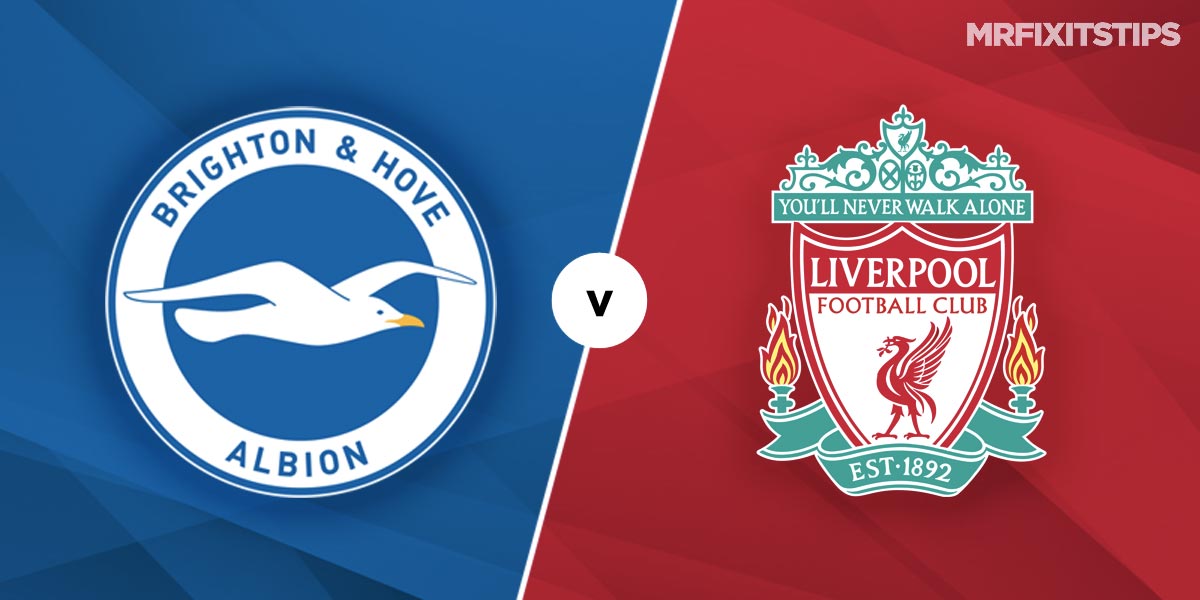 Brighton vs Liverpool Prediction and Betting Tips