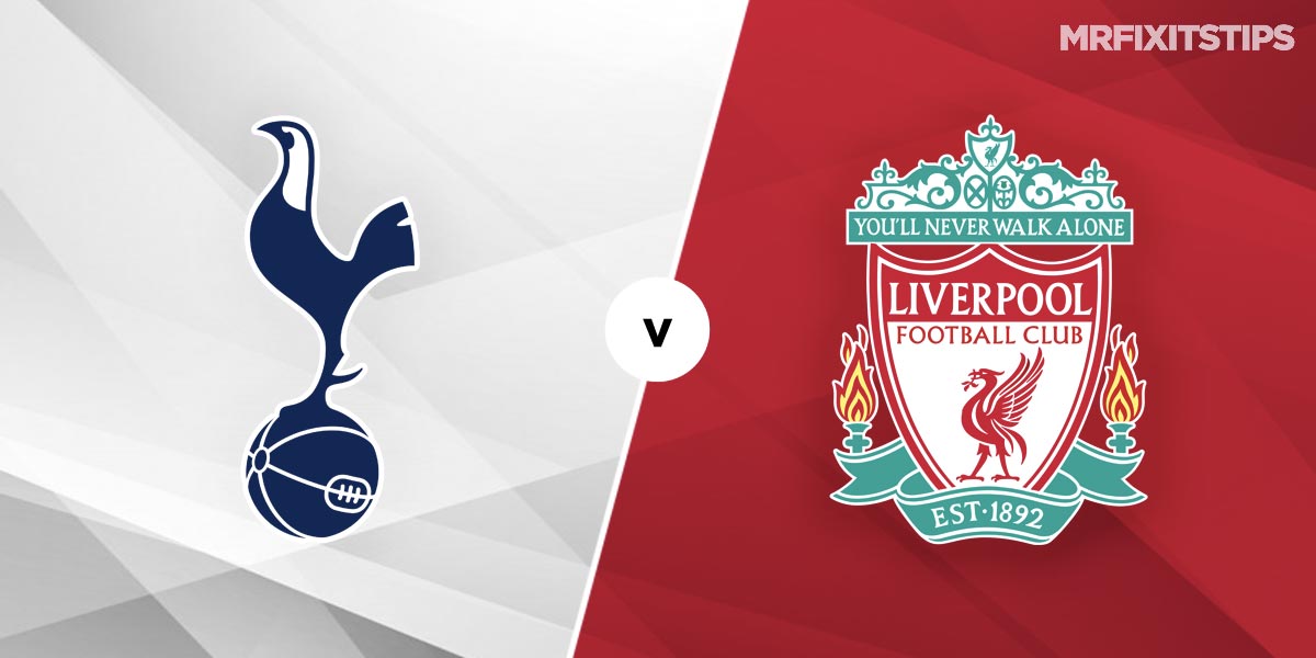 Tottenham vs Liverpool Prediction and Betting Tips ...