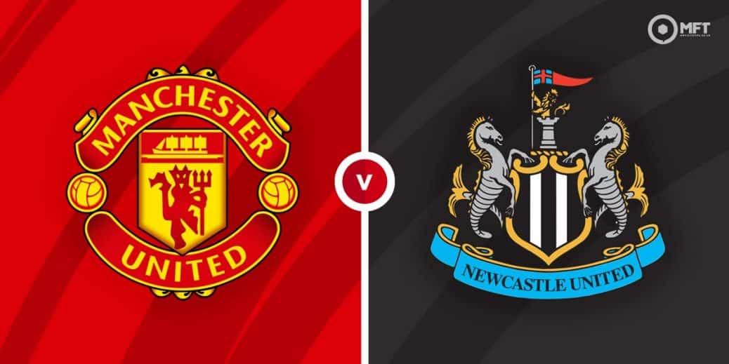 Manchester United vs Newcastle United Prediction and Betting Tips