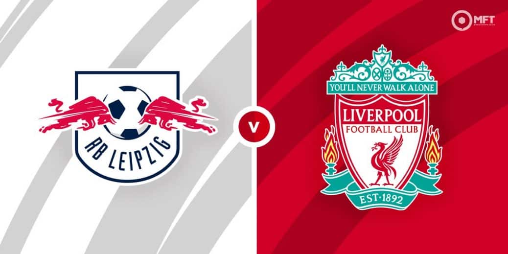 Rb Leipzig Vs Liverpool Prediction And Betting Tips Mrfixitstips