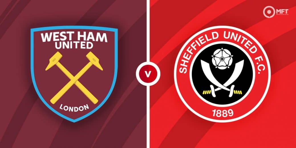 West Ham Vs Sheffield United Prediction And Betting Tips Mrfixitstips