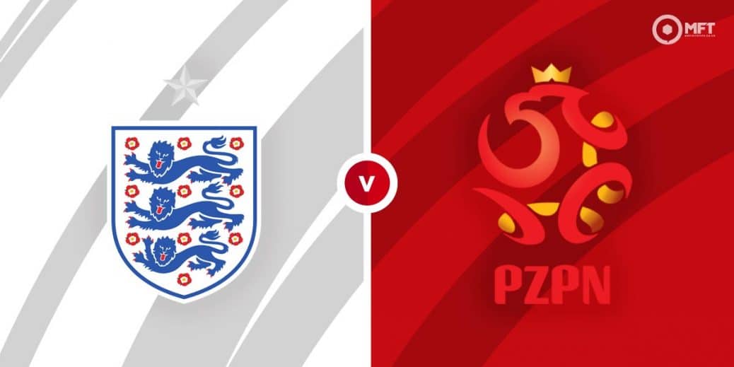 England Vs Poland Prediction And Betting Tips Mrfixitstips