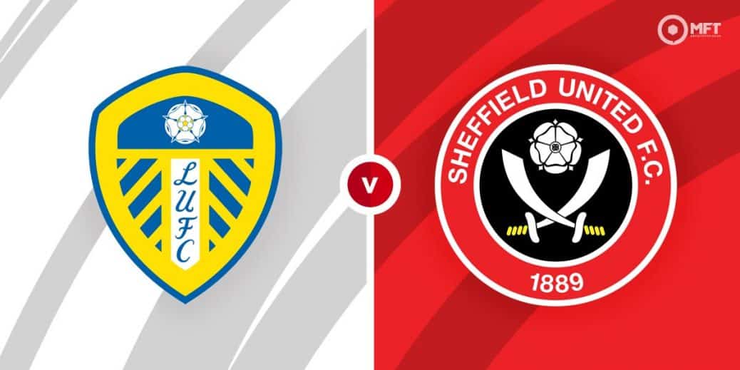 Preview: Leeds United vs Sheffield United - Leeds United