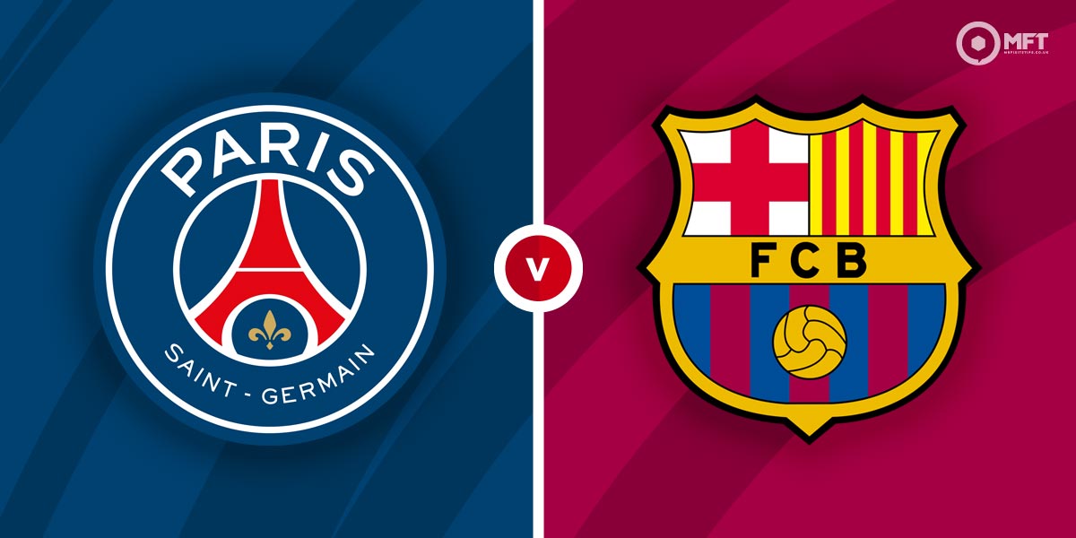 Paris St-Germain vs Barcelona Prediction and Betting Tips