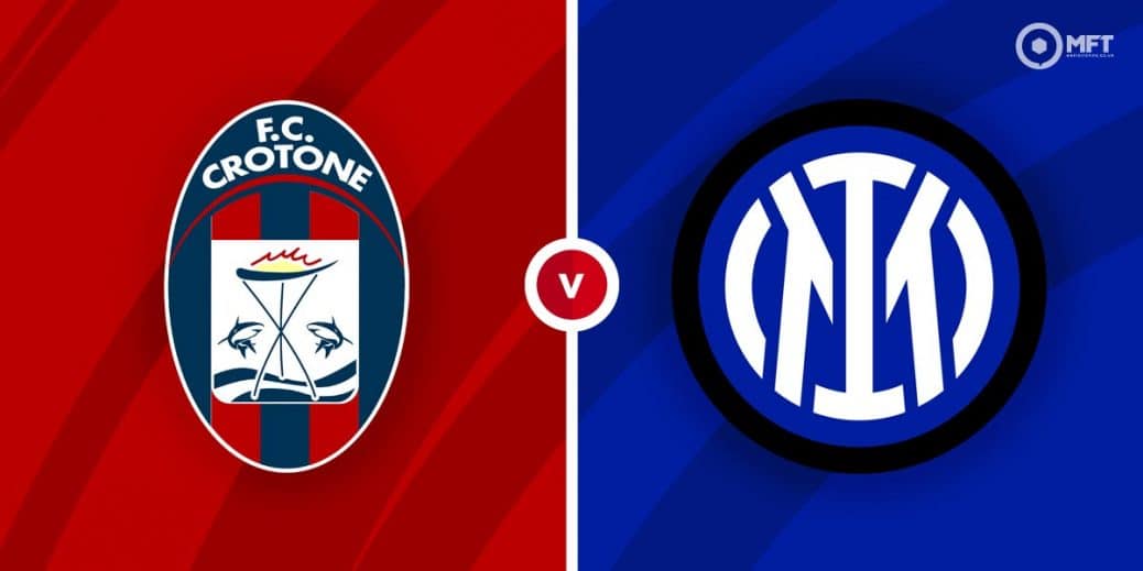 Crotone vs Inter Milan Prediction and Betting Tips