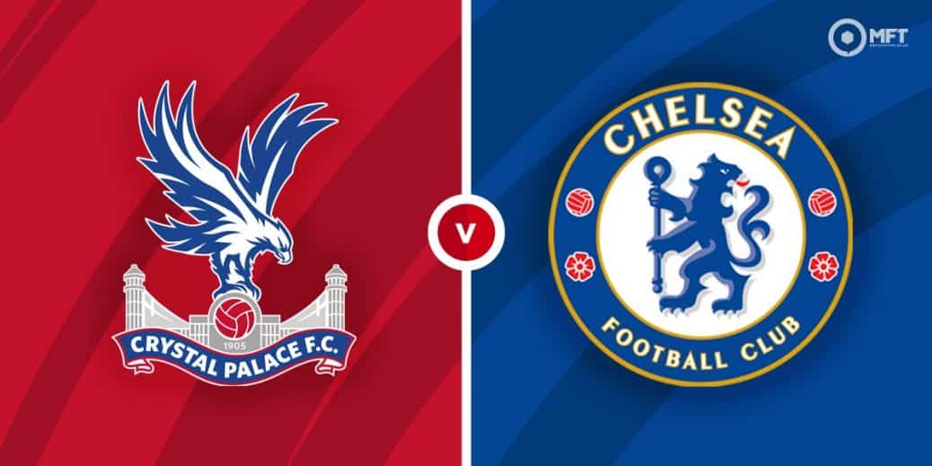 Crystal Palace vs Chelsea Prediction and Betting Tips ...