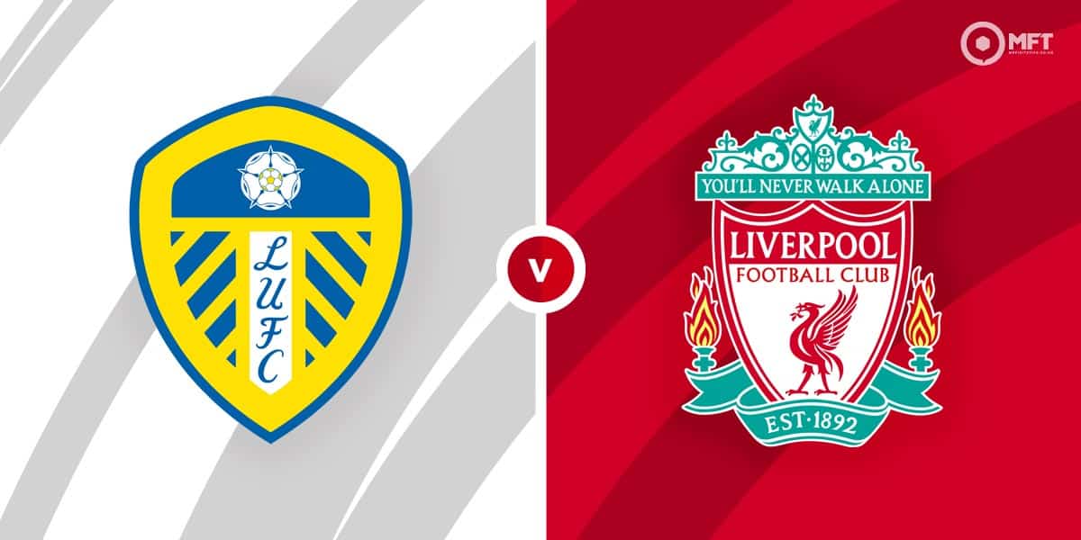 Leeds United vs Liverpool Prediction and Betting Tips ...