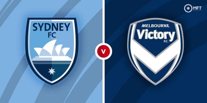 Sydney FC vs Melbourne Victory Prediction and Betting Tips