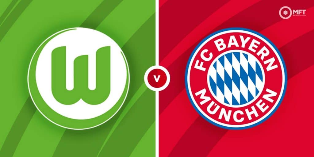 Wolfsburg Vs Bayern Munich Prediction And Betting Tips