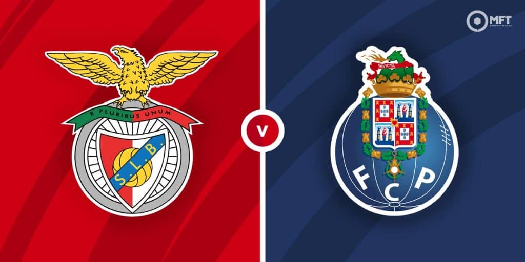 Benfica Vs FC Porto Prediction And Betting Tips