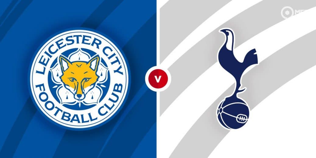 Leicester Tottenham Hotspur Prediction Betting Tips