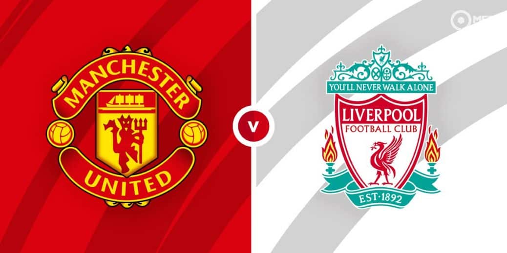 Man utd vs liverpool