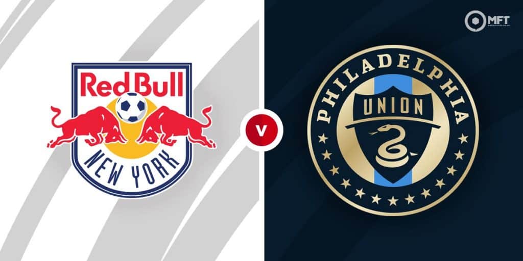 New York Red Bulls vs Philadelphia Union Prediction and Betting Tips New York Red Bulls vs Philadelphia Union Prediction and Betting Tips