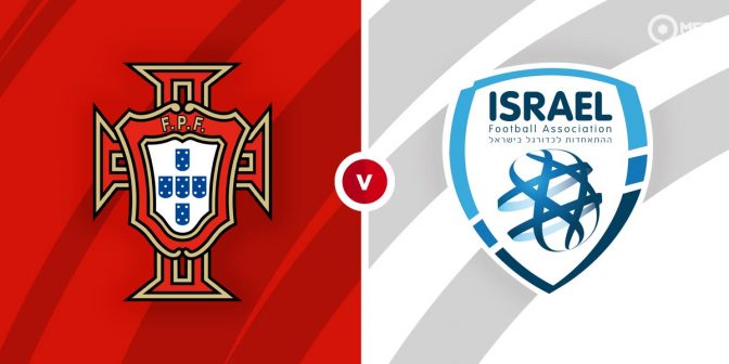 Portugal vs Israel Prediction and Betting Tips