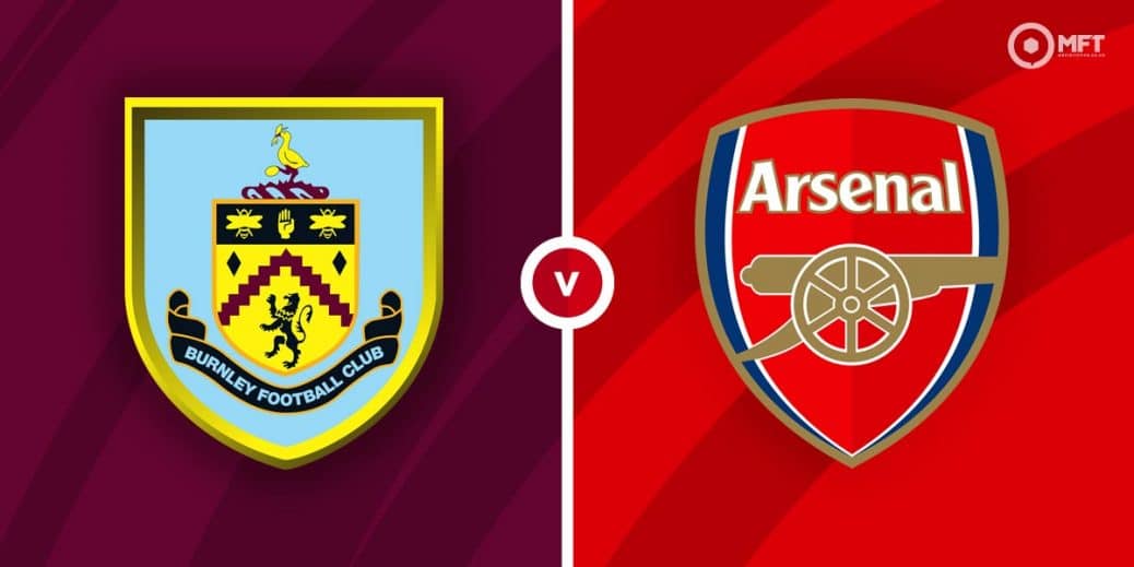 Burnley Vs Arsenal Prediction And Betting Tips Mrfixitstips