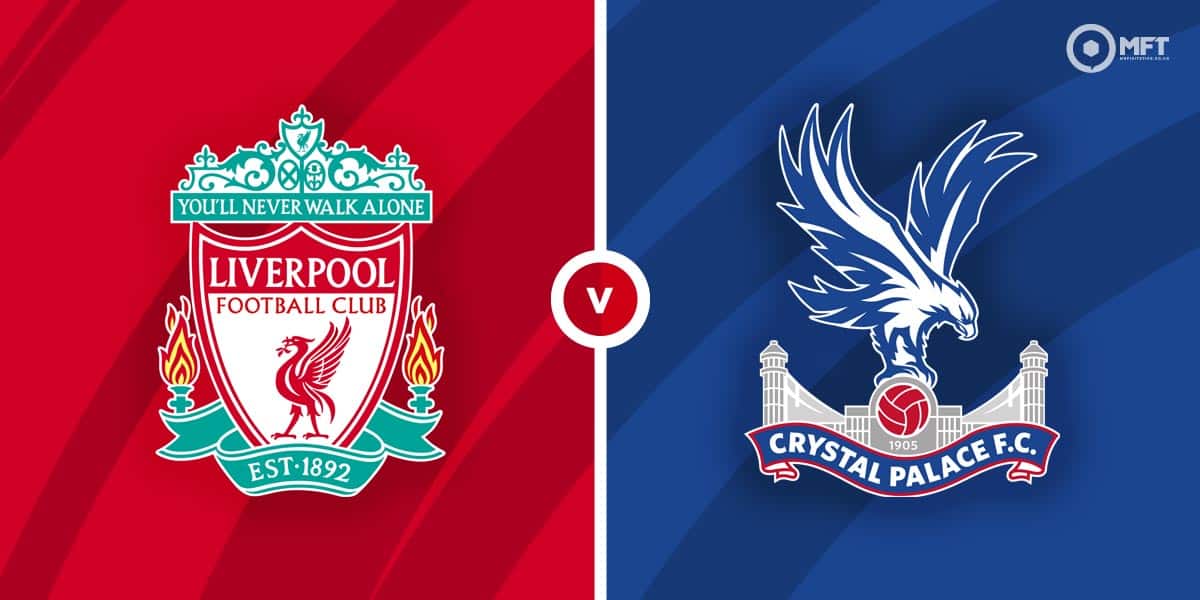 Liverpool vs Crystal Palace Prediction and Betting Tips