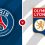 PSG vs Lyon Prediction and Betting Tips
