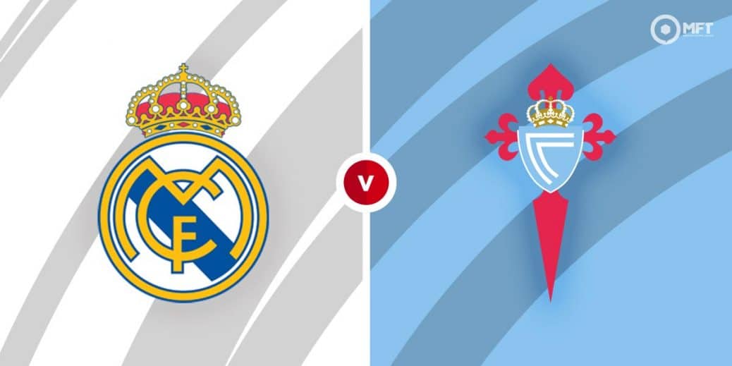 Real Madrid vs Celta Vigo Prediction and Betting Tips