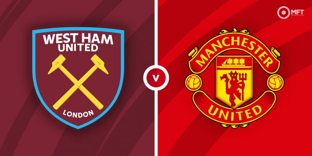 Midler forsøg radikal West Ham vs Manchester United Prediction and Betting Tips