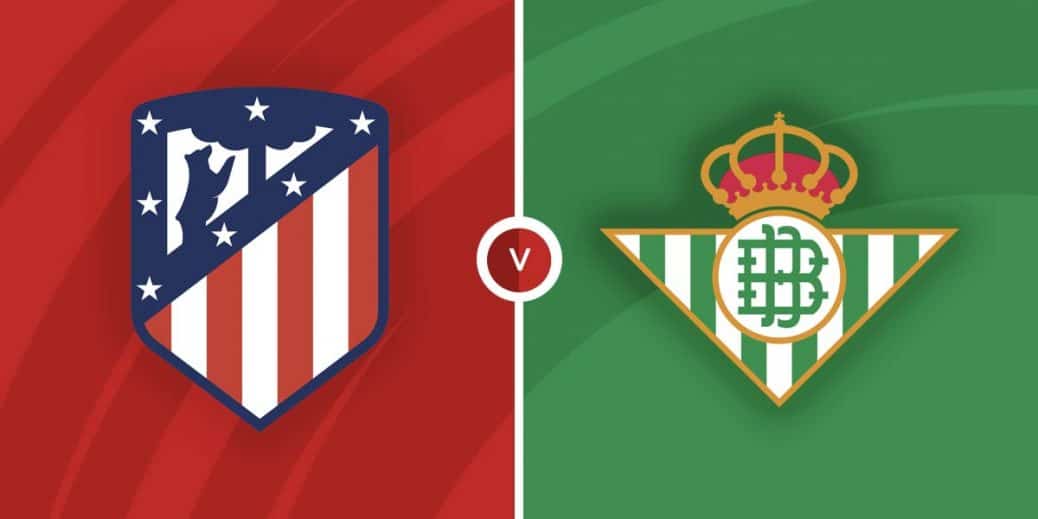 Betis–Atlético Madrid