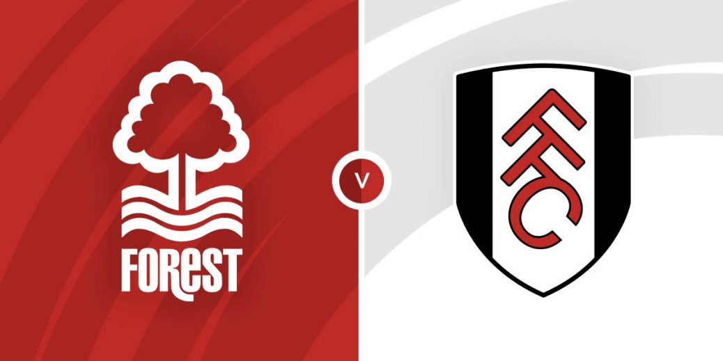 Ngoại Hạng Anh 03/04/2024 01:30 Thứ tư giữa 2 đội Nottingham Forest VS Fulham