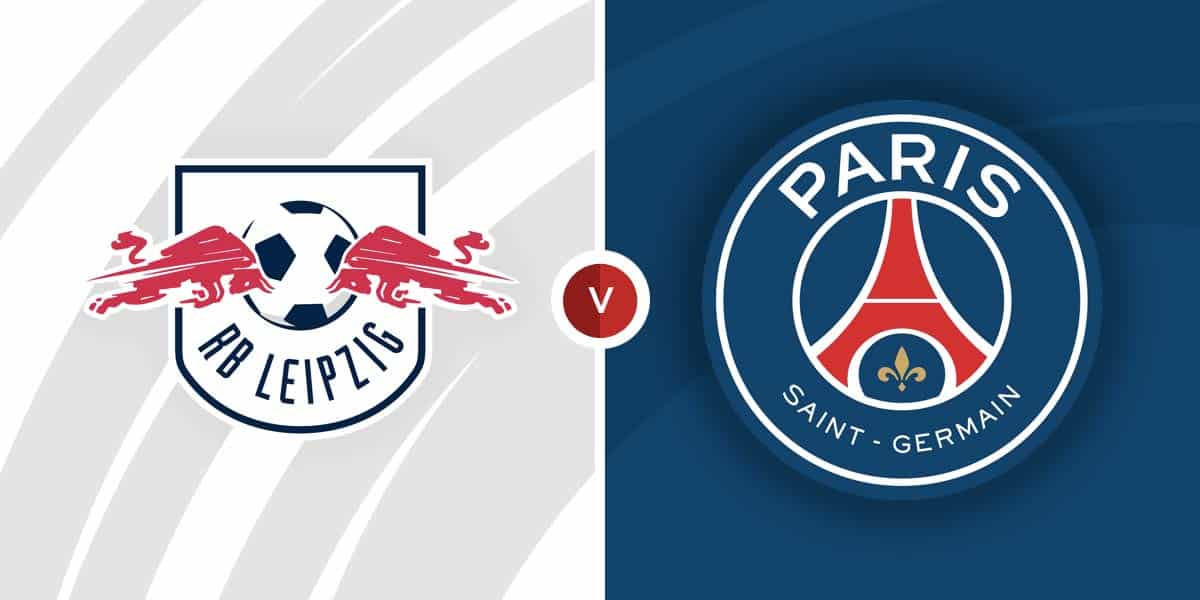 RB Leipzig vs Paris St Germain Prediction and Betting Tips